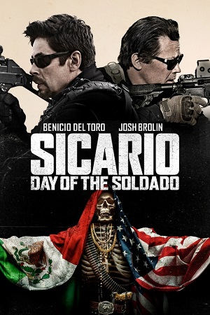 Sicario: Day of the Soldado (2018) BluRay Dual Audio {Hindi-English}