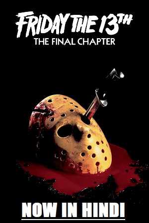 Friday the 13th – Part 4: The Final Chapter (1984) Dual Audio {Hindi-English}