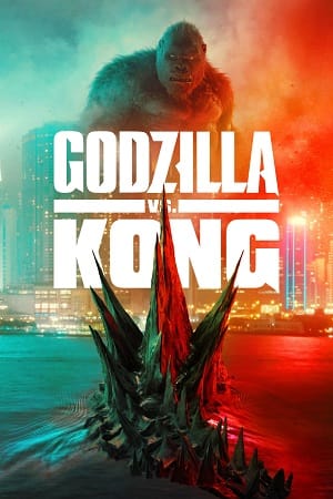 Godzilla vs. Kong (2021) Dual Audio {Hindi-English} Full Movie