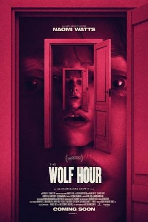 The Wolf Hour (2019) Dual Audio {Hindi-English}