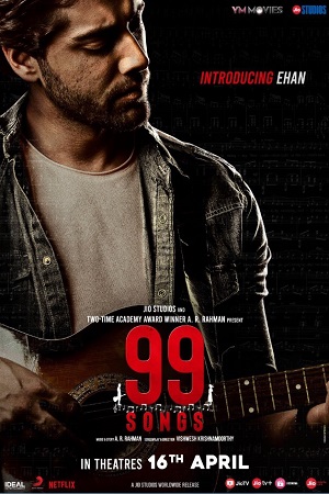 99 Songs (2021) Hindi Full Movie