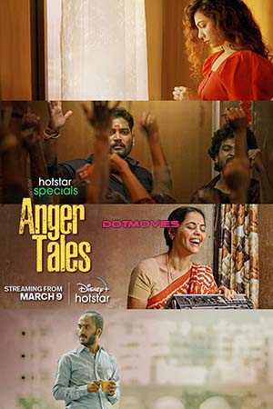 Anger Tales (Season 1) Hindi Hotstar Special Complete Web Series