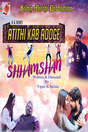 Atithi Kab Aoge Shhamshan (2020) Hindi Full Movie