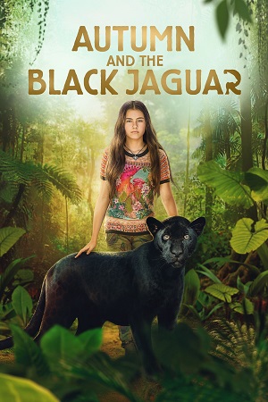 Autumn and the Black Jaguar (2024) BluRay Dual Audio {Hindi-English}