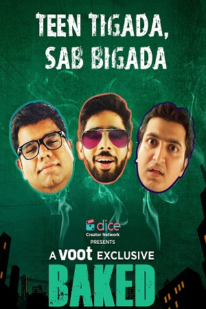 Baked Season 2 (2016) Hindi Voot Exclusive Complete Web Series