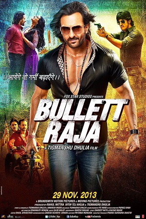 Bullett Raja (2013) Hindi Full Movie