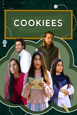 Cookiees (2020) Season 1 Hindi Complete Mx Player WEB Series