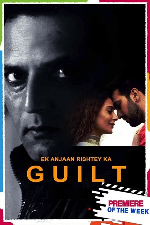 [18-] Ek Anjaan Rishtey Ka Guilt (2021) Hindi Full Movie