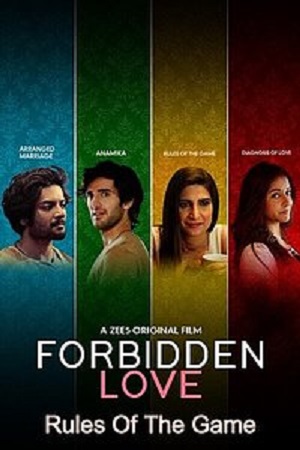 Forbidden Love: Rules Of The Game (2020) Hindi Full Movie