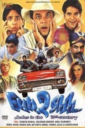 Fun2shh… Dudes in the 10th Century (2003) Hindi Full Movie