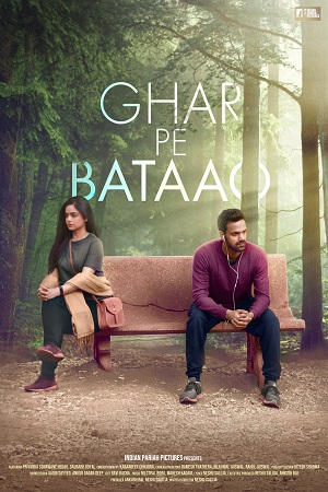 Ghar Pe Bataao (2021) Hindi Full Movie