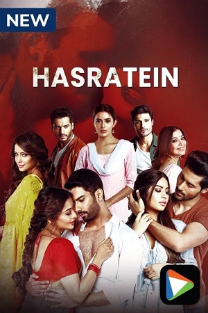 Hasratein (Season 1) Hindi Hungama Original Complete Web Series