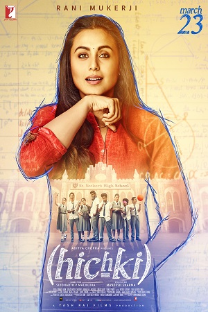 Hichki (2018) Hindi Full Movie