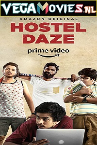 Hostel Daze (2019) Season 1 Hindi Complete [Amazon Prime] WEB Series