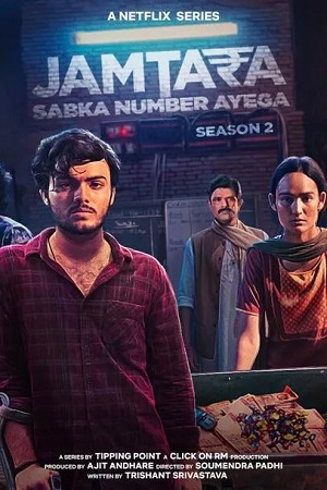 Jamtara – Sabka Number Ayega (Season 1 – 2) Hindi Complete Netflix Original WEB Series