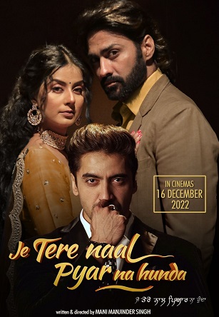 Je Tere Naal Pyar Na Hunda (2022) Punjabi HDRip Full Movie