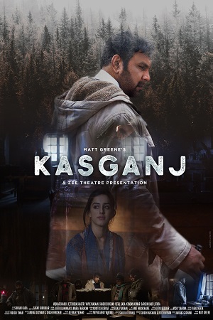 Kasganj (2019) Hindi Full Movie