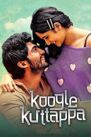 Koogle Kuttappa (2022) UNCUT HDRip ORG. Dual Audio [Hindi – Tamil] Full Movie