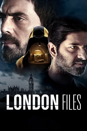 London Files (2022) Season 1 Hindi Complete Voot Select Original WEB Series