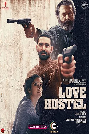 Love Hostel – ZEE5 Original (2022) Hindi Full Movie