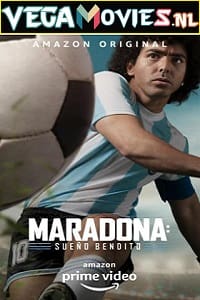 Maradona: Blessed Dream (2021) Season 1 Hindi Complete Amazon Original WEB Series