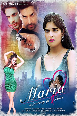 [18-] Mariya Journey Of Love (2021) Hindi Full Movie