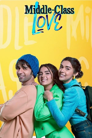 Middle Class Love (2022) Hindi ORG. Full Movie WEB-DL