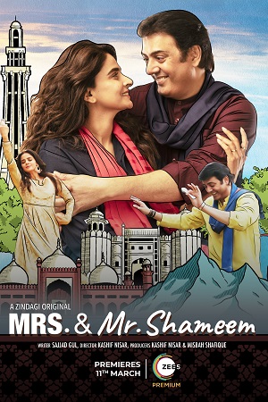 Mrs. And Mr. Shameem (2022) Season 1 Hindi Complete  Zee5 Exclusive WEB Series