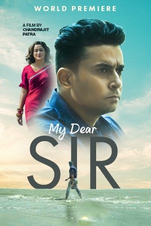 My Dear Sir (2022) Bengali Full Movie WEB-DL