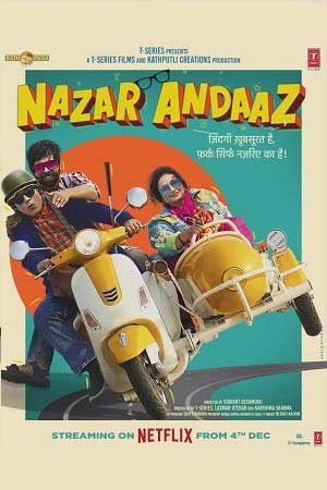 Nazar Andaaz (2022) Hindi Full Movie NF WEB-DL