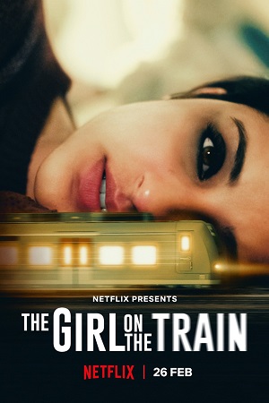 The Girl on the Train (2021) Netflix Hindi Full Movie