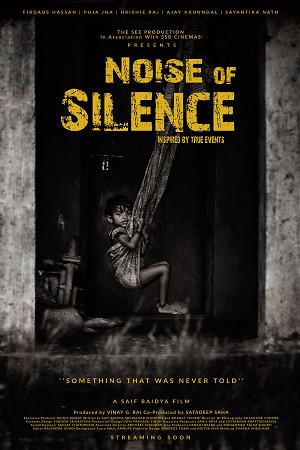 Noise of Silence (2021) Hindi Full Movie