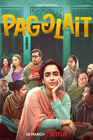 Pagglait (2021) Hindi Full Movie