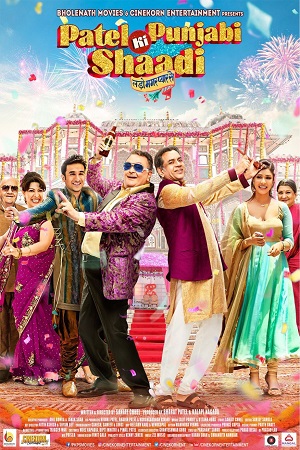 Patel Ki Punjabi Shaadi (2017) Hindi Full Movie