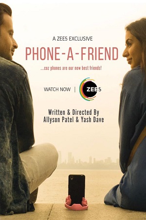 Phone a Friend (2020) Season 1 Hindi Complete ZEE5 WEB Series