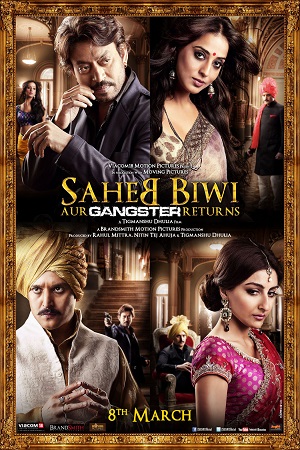 Saheb Biwi Aur Gangster Returns (2013) Hindi Full Movie