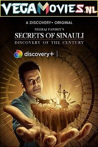 Secrets of Sinauli (2021) Season 1 [Episode 1 Added] Hindi DSCP WEB Series