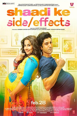 Shaadi Ke Side Effects (2014) Hindi Full Movie