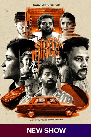 Story of Things (Season 1) Hindi SonyLIV Complete Web Series