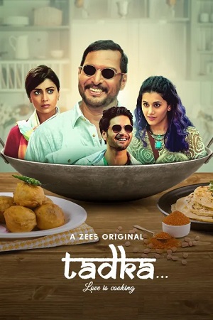 Tadka – ZEE5 Original (2022) WEB-DL Hindi Full Movie