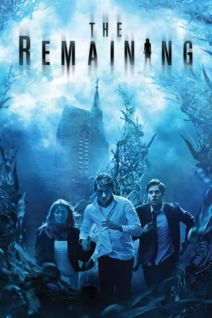 The Remaining (2014) BluRay Dual Audio {Hindi-English}