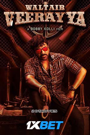 Waltair Veerayya (2023) Hindi [CLEAR/Line Audio] WEB-DL