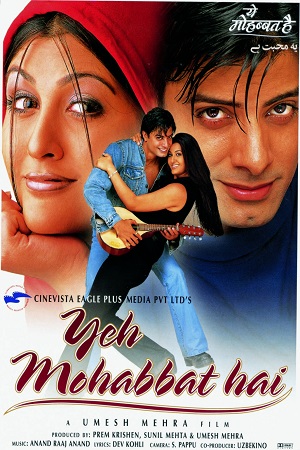 Yeh Mohabbat Hai (2002) Hindi Full Movie WEB-DL