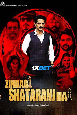 Zindagi Shatranj Hai (2023) Hindi Full Movie Pre-DVDRip