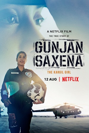 Gunjan Saxena: The Kargil Girl (2020) Hindi Full Movie