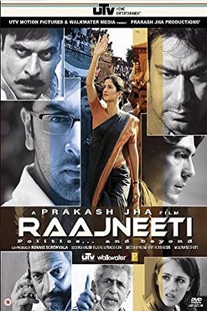 Raajneeti (2010) Hindi Full Movie