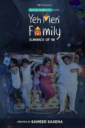 Yeh Meri Family (2018) Season 1 Hindi TVFPlay Complete WEB Series